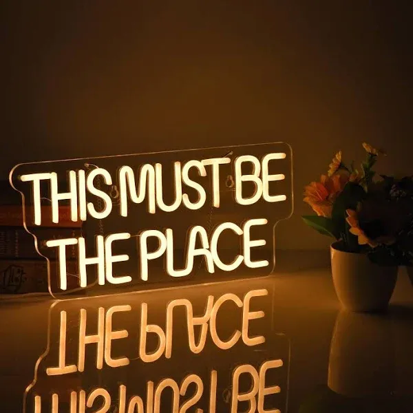 This Must Be The Place Neon Sign for Wall Décor Dimmable LED Neon Warm White