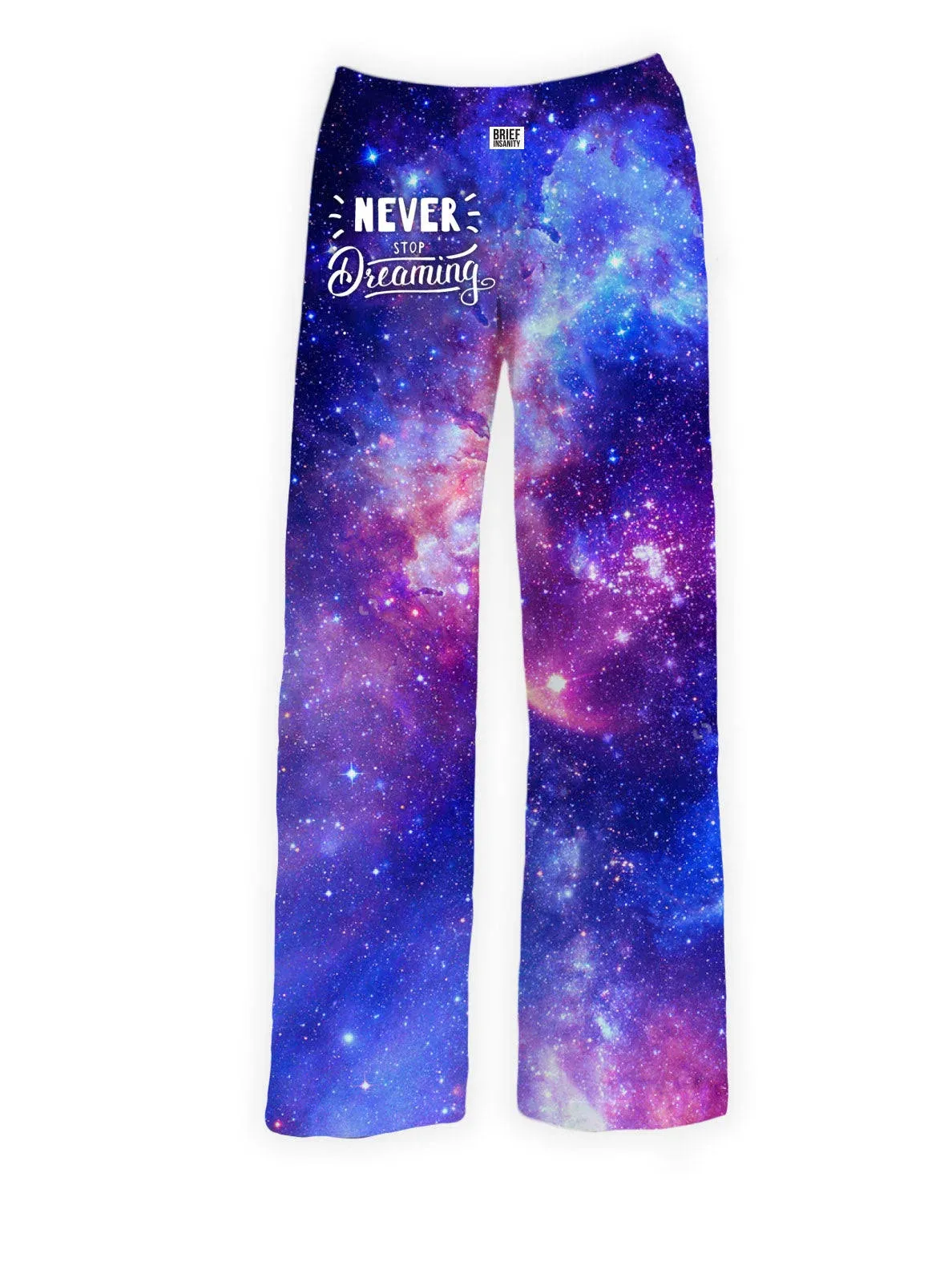 Never Stop Dreaming Lounge Pants