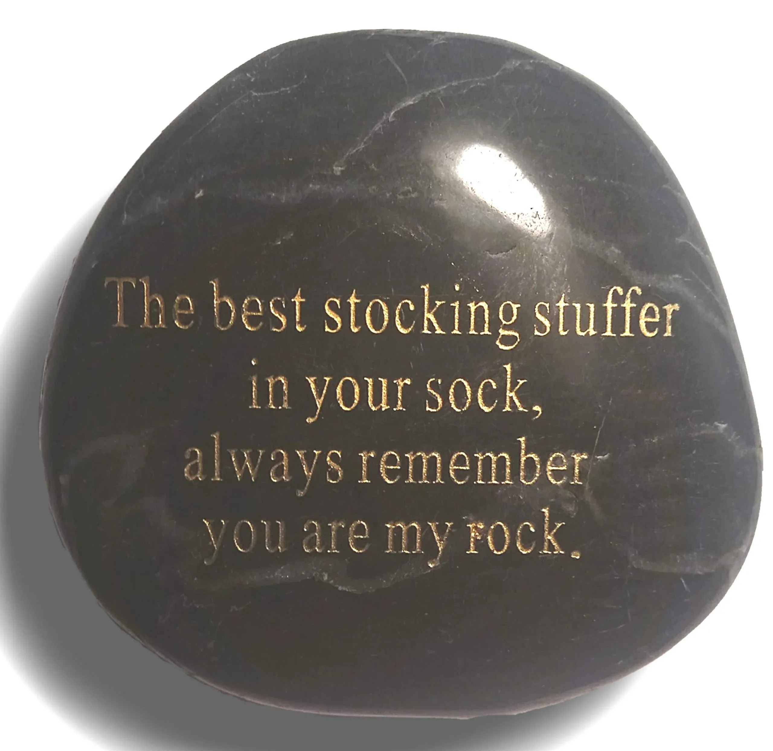 The Best Stocking Stuffer in Your Sock Always Remember You Are My Rock